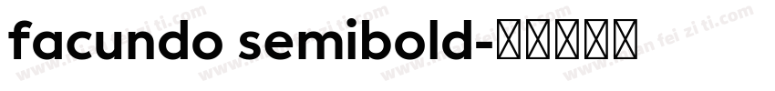 facundo semibold字体转换
